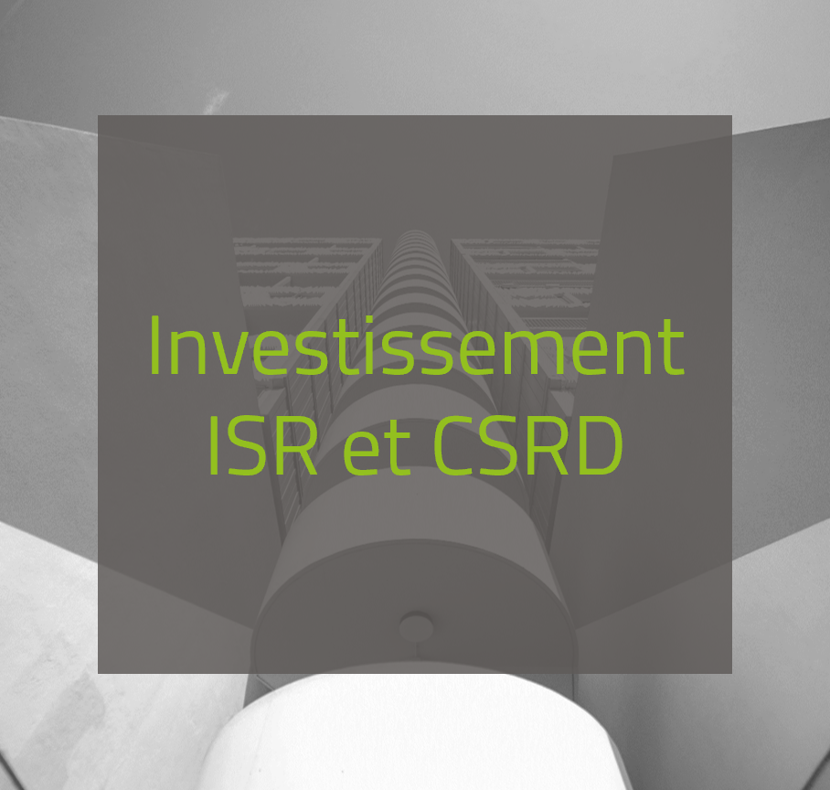 Infographie sur l’investissement ISR et la conformité CSRD, illustrant les engagements d’Aveltys en matière de finance durable et de performance environnementale des bâtiments.